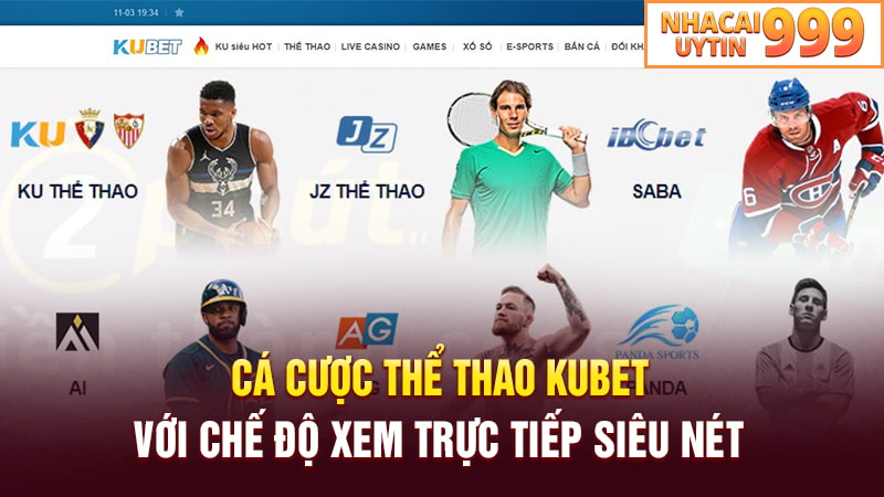 Cá cược thể thao KUBET