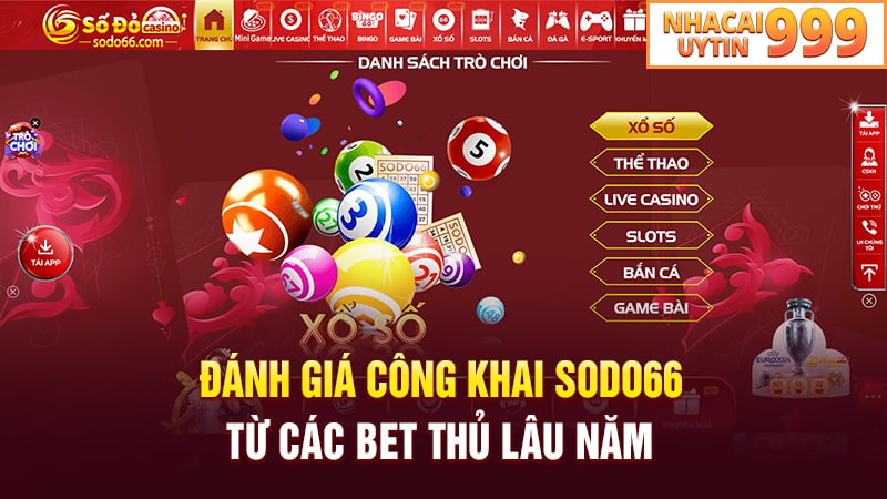 Đánh giá công khai SODO66 từ các bet thủ lâu năm