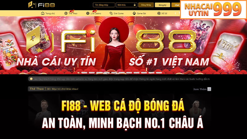 FI88 - Web cá độ bóng đá an toàn và minh bạch