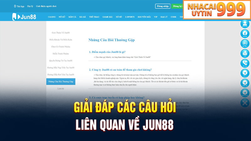 Giải đáp các câu hỏi liên quan về JUN88