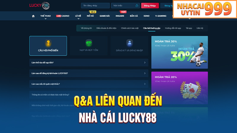 Giải đáp các câu hỏi liên quan về nhà cái Lucky88