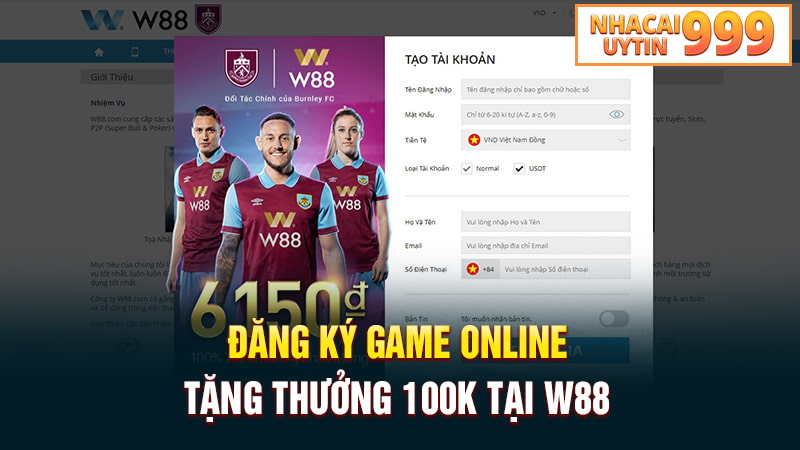 Hướng dẫn đăng ký W88