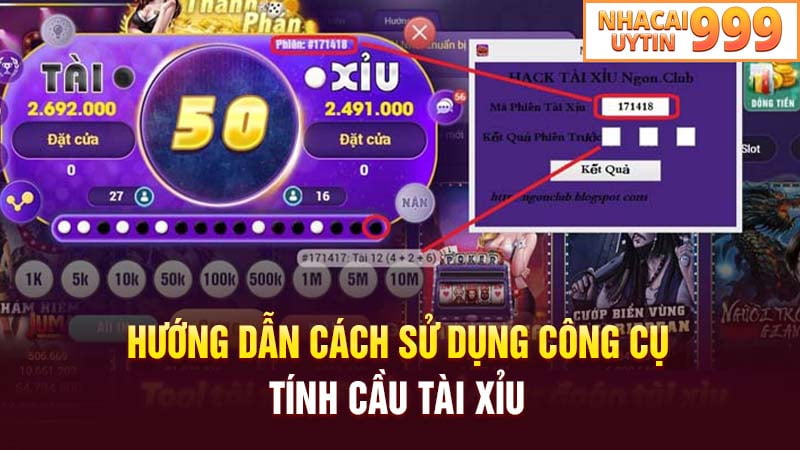 Hướng dẫn sử dụng công cụ tính cầu tài xỉu chi tiết