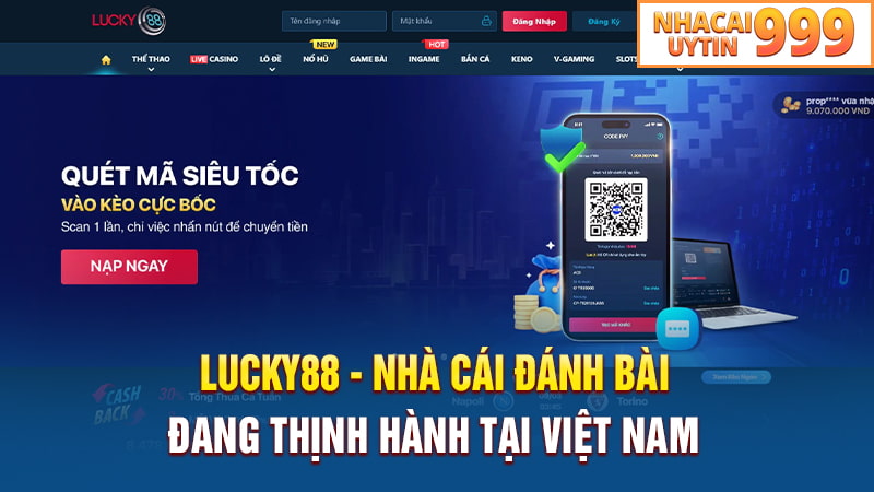 Lucky88 - Nhà cái đánh bài đang thịnh hành