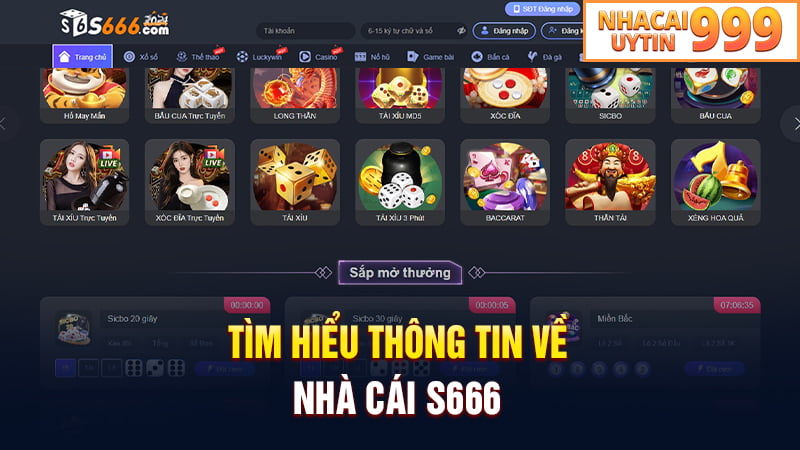 Tìm hiểu thông tin về nhà cái S666