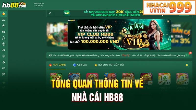 Tổng quan thông tin về nhà cái HB88