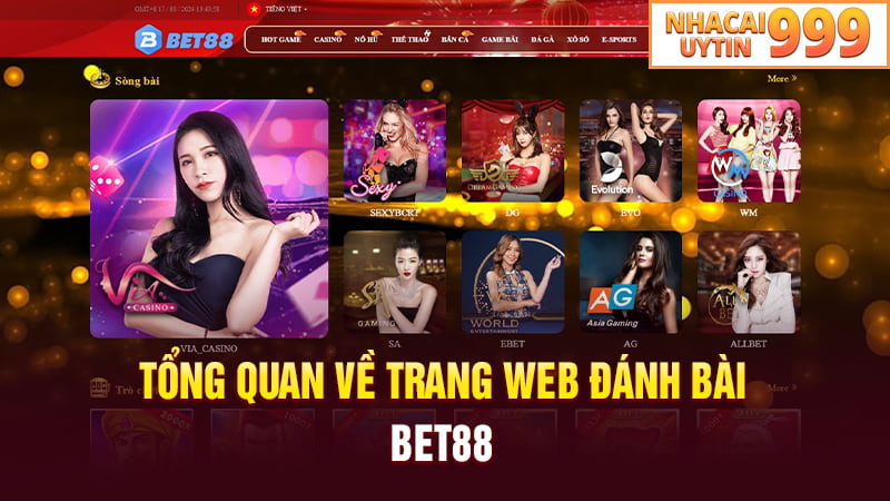 Tổng quan về trang web đánh bài BET88