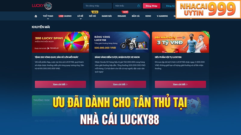 Ưu đãi dành cho tân thủ tại Lucky88