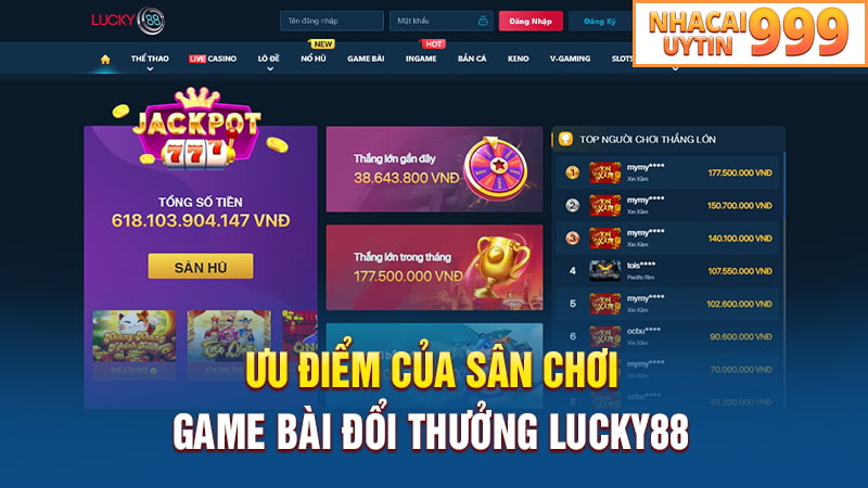 Ưu điểm của sân chơi game bài đổi thưởng Lucky88