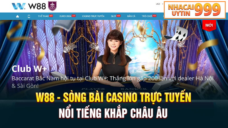 W88 - Sòng bài casino trực tuyến nổi tiếng