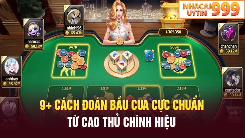 Cách dự đoán bầu cua cực chuẩn