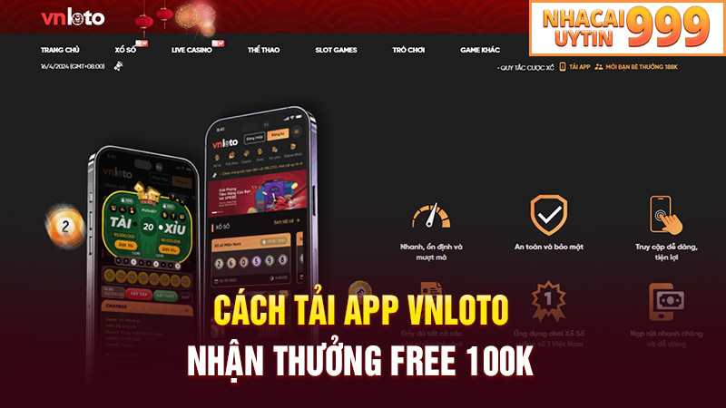 Hướng dẫn tài app VNLOTO